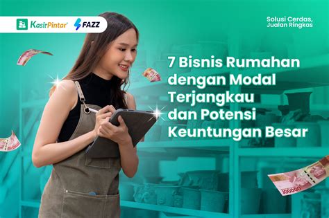 Bisnis Rumahan Dengan Modal Terjangkau Dan Potensi Keuntungan Besar