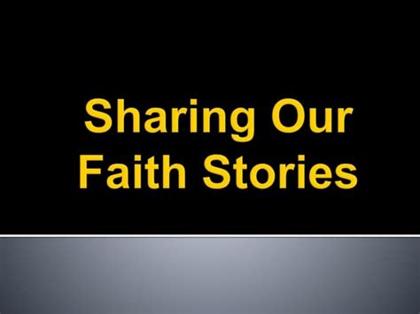 Sharing Your Faith Story Ppt