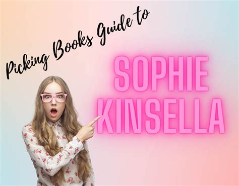 Sophie Kinsella's Most Famous Books Ranked from Best to Still ...