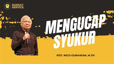 Ibadah Raya Online Februari Pdt Nico Gunawan M Th