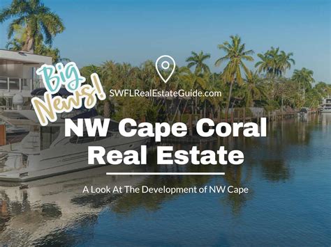 Have You Heard About NW Cape Coral Canal Homes? - SWFL REAL ESTATE GUIDE