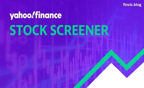 Ultimate Guide to Using the Yahoo Stock Screener for Smarter ...