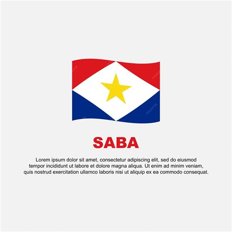 premium vector saba flag background design template saba independence