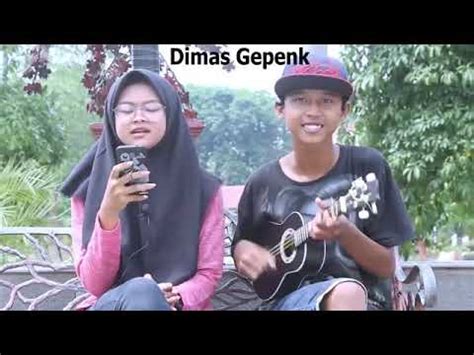 Bagai Langit Dan Bumi Via Vallen Cover Dimas Gepenk Youtube