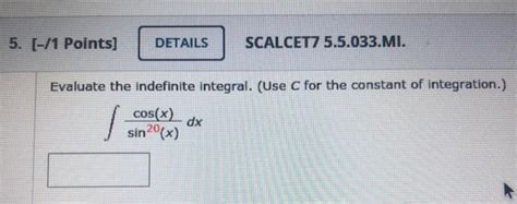 Solved 5 [ 1 Points] Details Scalcet7 5 5 033 Mi Evaluate