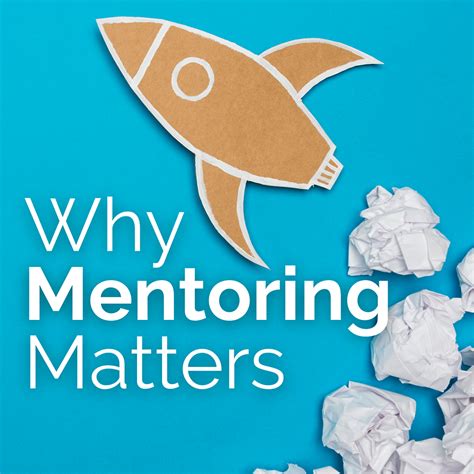 Why Mentoring Matters