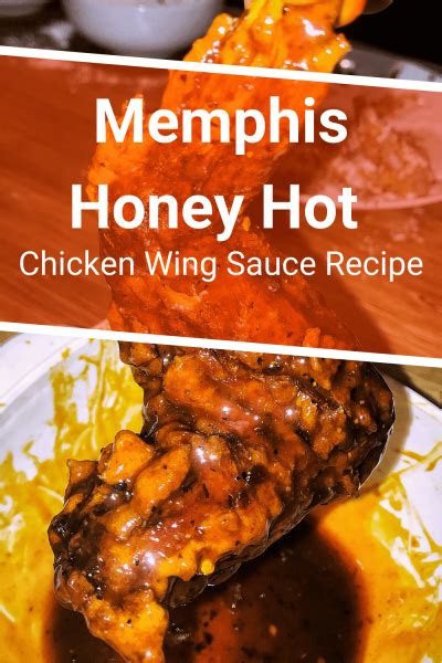 Memphis Honey Hot Chicken Wing Sauce Recipe Chicken Wings Blog