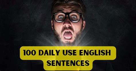 100 The Most Useful Daily Use English Sentences Part 15 By Learn English Feb 2024 Medium