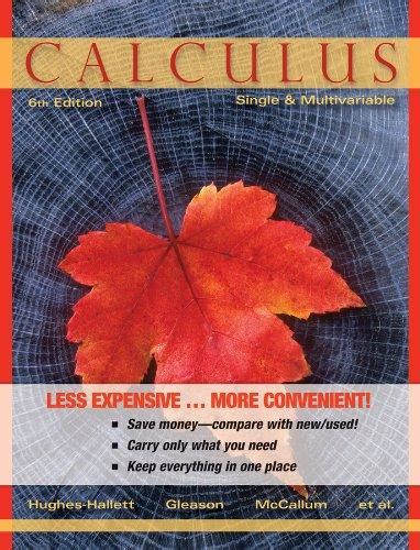 Calculus Single And Multivariable 6th Edition Binder Ready Version Edition Rent 9781118231142