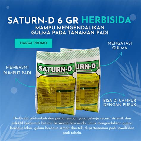 Jual HERBISIDA SATURN D 6 GR HERBISIDA SISTEMIK PRA TUMBUH