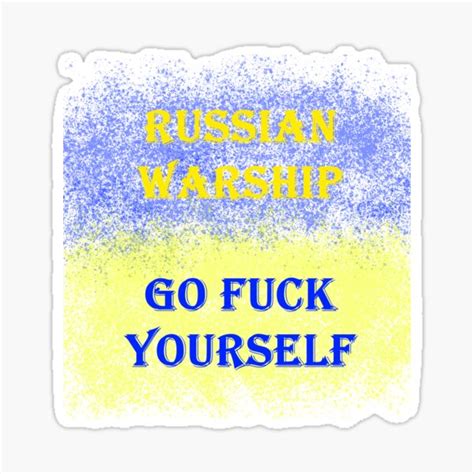 Russian Warship Go Fuck Yourself Sticker By ValPas Redbubble