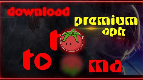 Tomato Sem Anúncio - Tomato (sem anúncios) atualizado 2023 - YouTube