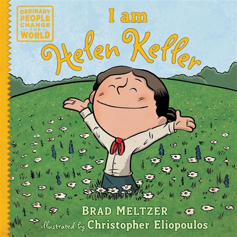 helen keller ordinary people change  world christian book fair