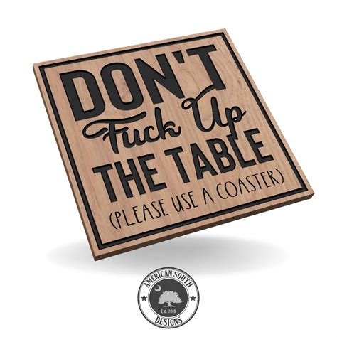 Dont Fuck Up The Table Coaster Patriot Nation Design