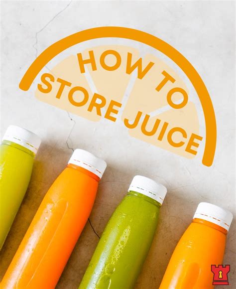 How To Store Juice After Juicing In 2024 Best Fruit Juice Fresh Squeezed Juice Juice