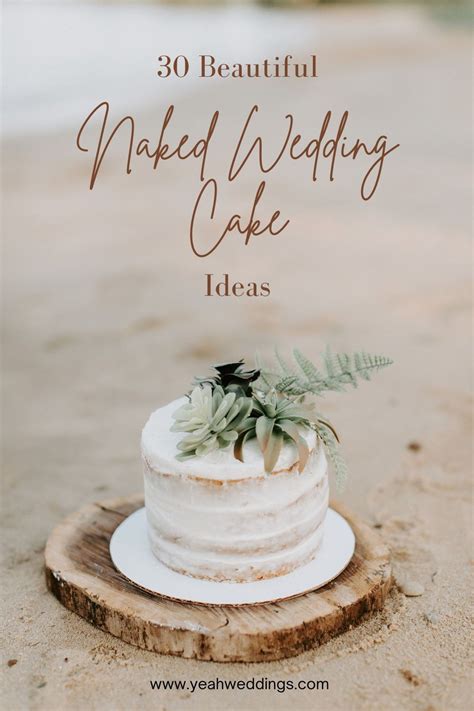 Beautiful Naked Wedding Cake Ideas Artofit