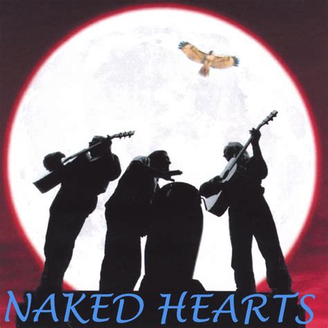 Naked Hearts Concert Tour History Concert Archives