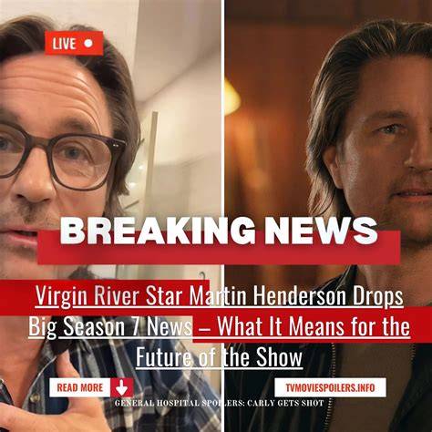 Virgin River Release - Shocking Update: Virgin River Star Martin