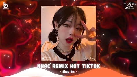 Top 20 Bản Nhạc Nghe Nhiều Nhất 2024 BXH Nhạc Trẻ Remix Hot TikTok Nhạc Remix Hot TikTok