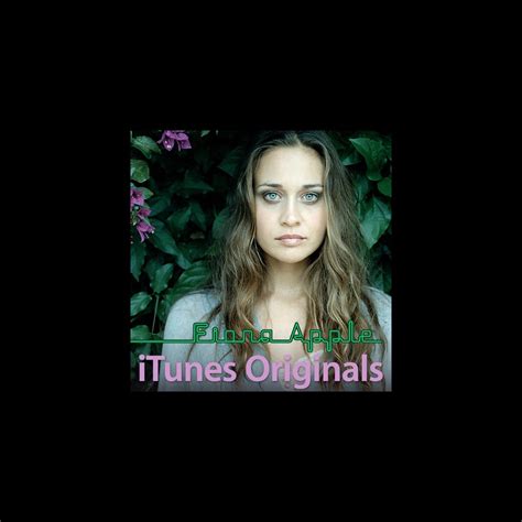 ‎iTunes Originals: Fiona Apple by Fiona Apple on Apple Music