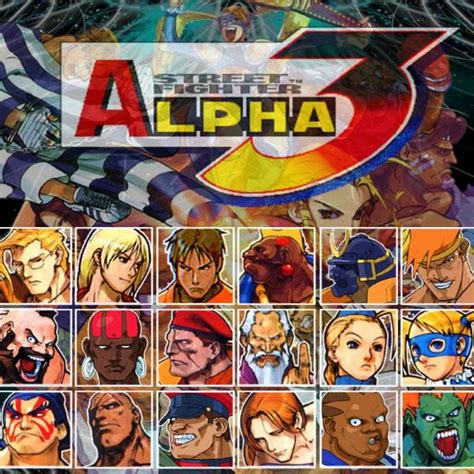 Stream Free Street Fighter Alpha 3 Character Select Monarchthewave