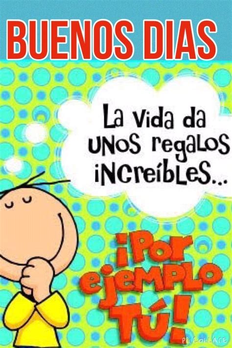 Buenos Dias Linda