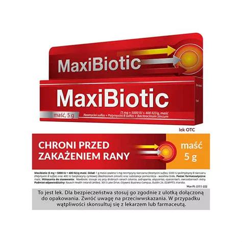 MaxiBiotic (5 mg + 5000 j.m. + 400 j.m)/g, maść, 5 g – opinie, skład i ...