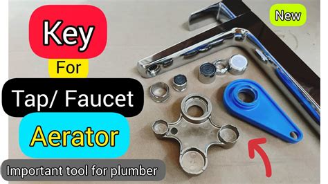 Faucet Aerator Key Important Tool To Remove Aerator Without Scratches