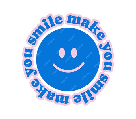 Premium Vector Make You Smile Sticker Cute