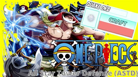 Whitebeard Whitestache With Quake Orb Is The Best Summoner On All Star Tower Defense Astd