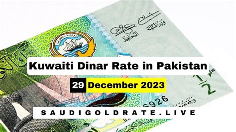 Kuwaiti Dinar Rate In Pakistan 29 December 2023 KWD To PKR SAUDI