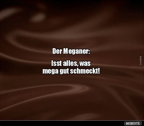 Der Meganer: Isst alles, was mega gut schmeckt! - DEBESTE.de