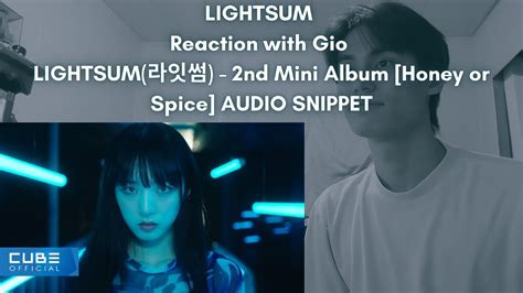 LIGHTSUM Reaction with Gio LIGHTSUM 라잇썸 2nd Mini Album Honey or