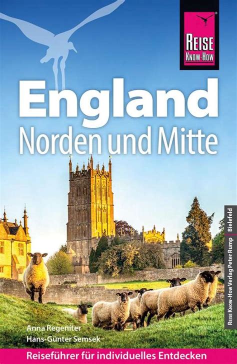 Reise Know How Reiseführer England Norden und Mitte Anna Regeniter