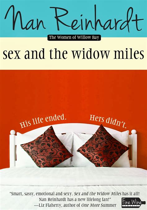 Awesome Romance Novels Sex And The Widow Miles By Nan Reinhardt MustRead NanReinhardt