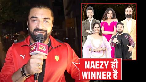 Ajaz Khan Call Naezy Winner Reveal Top Contestants Hate Asim Riaz