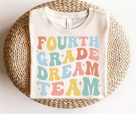 Fourth Grade Dream Team Svg Png Dxf Back To School Svg Teacher Team