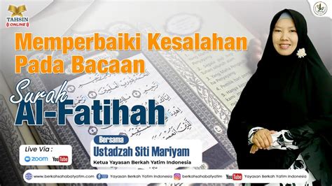 Tahsin Online Memperbaiki Kesalahan Pada Bacaan Surat Al Fatihah