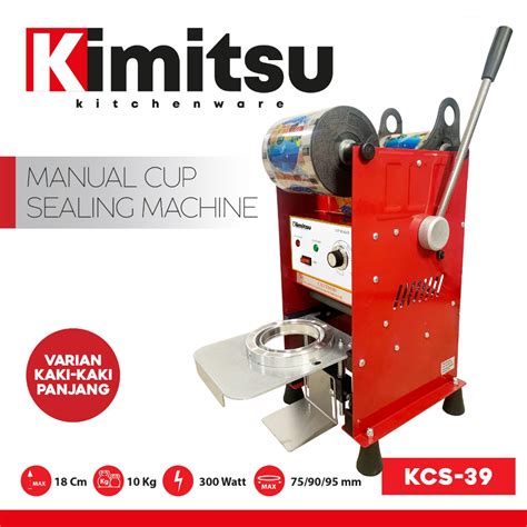 Jual Mesin Cup Sealer Mesin Press Gelas Plastik Uk Oz Oz Kimitsu