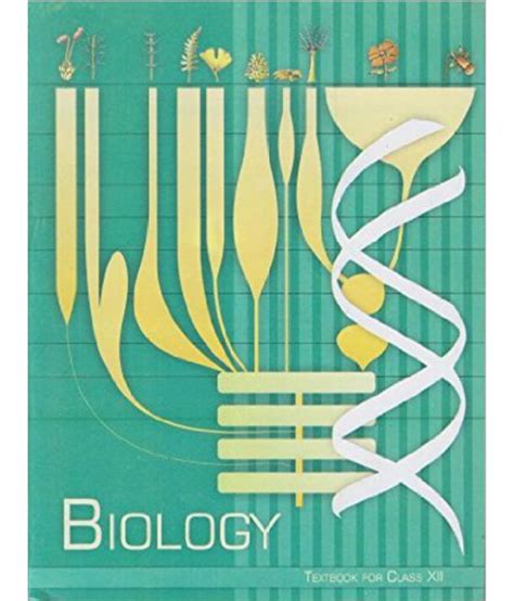 Biology Class 12th Ncert The Book Notes