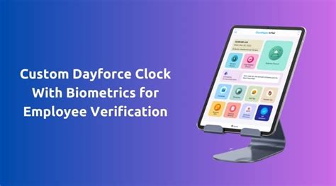 Custom Dayforce Clock With Biometrics For Employee Verification