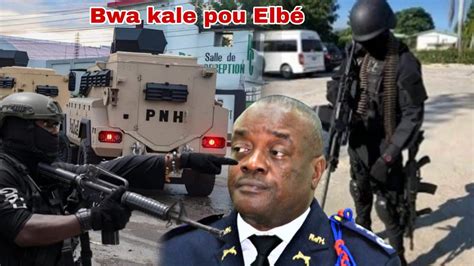 Bwa kale Polisye yo imilye Frantz Elbé ki pa vle yo atake Izo Vitelòm