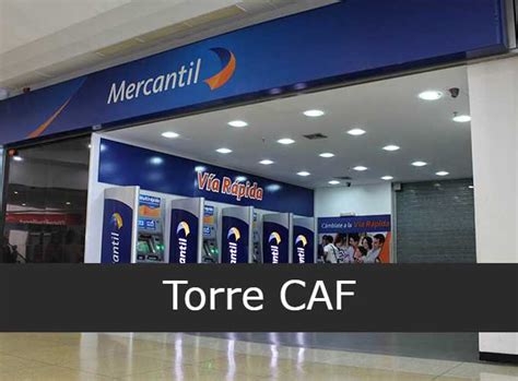 Banco Mercantil En Torre Caf Directorio