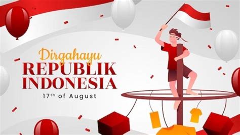 Rekomendasi Pantun Tentang Kemerdekaan Indonesia Cocok Untuk