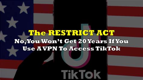 Can Vpns Be Considered Illegal Under The Restrict Act