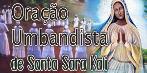 Oração de Proteção à Santa Sara Kali POVO CIGANO