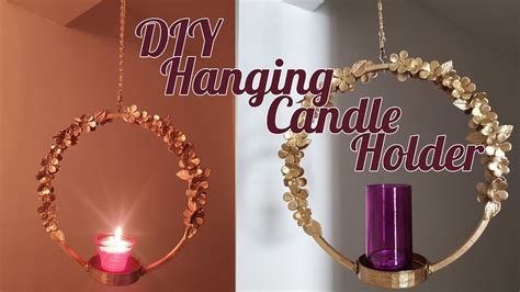 Festive Home Decor Diy Hanging Candle Holder Youtube