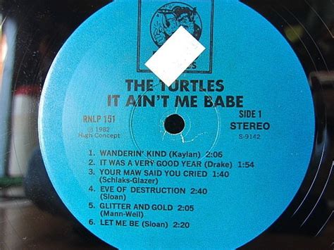 Yahoo The Turtles It Ain T Me Babe Rhino Rnlp