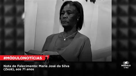 Nota de Falecimento Maria José da Silva Zezé aos 71 anos Módulo FM