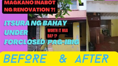 Renovation Ng Bahay Namin Under Forclosed Pag Ibig Magkano Lahat